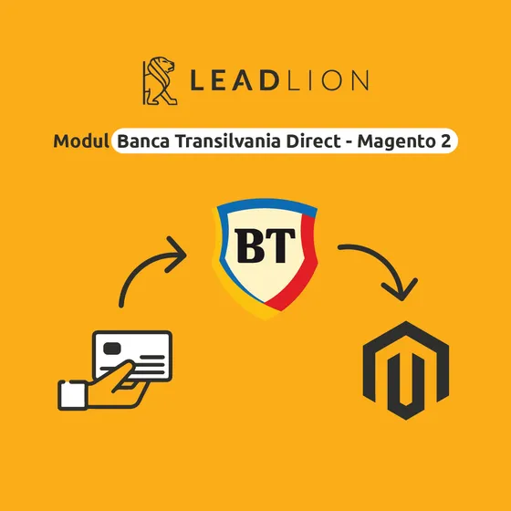 LEADLION Banca Transilvania Direct module for Magento 2: the customer's payment goes through BT and reaches Magento