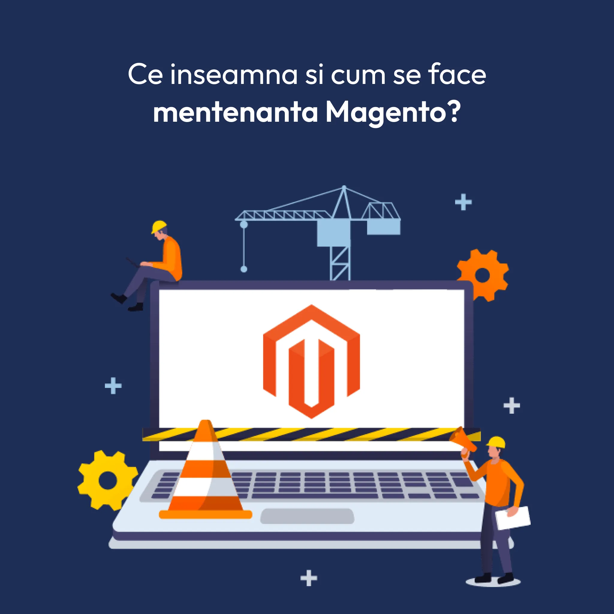 Featured image for Magento maintenance: what it means and how it is done

